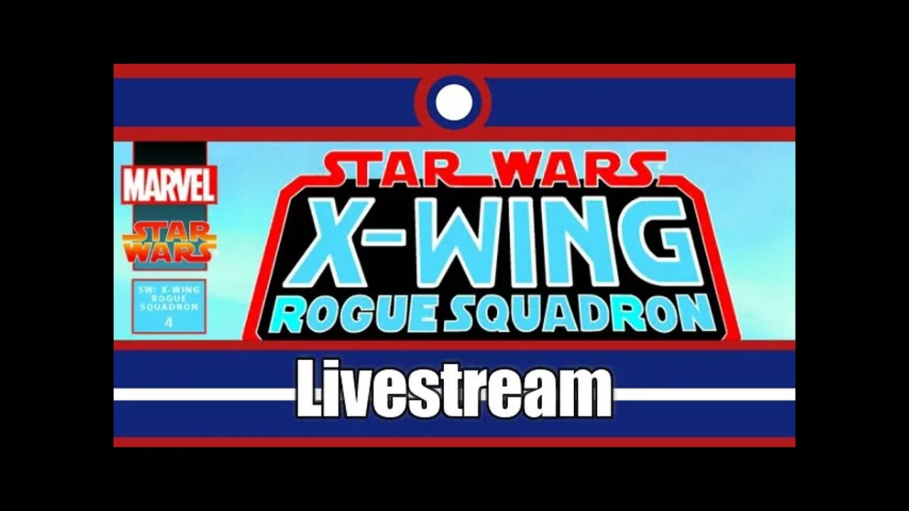 Star Wars X-Wing Rogue Squadron Livestream Part 04