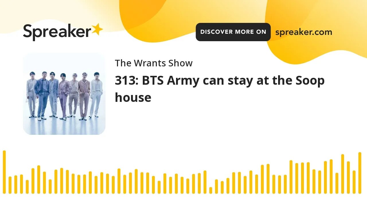 313: BTS Army can stay at the Soop house