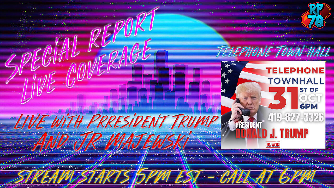 SPECIAL LIVE COVERAGE - Town Hall Conversation w/ JR Majewski & Pres. Trump!