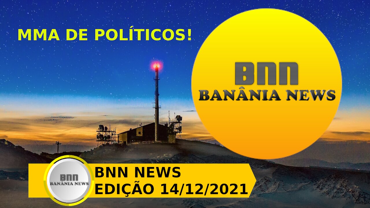 048 PROGRAMA BNN NEWS EDIÇÃO 14 12 2021