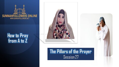 Pillars of the Prayer and Hadith for Muslim Women