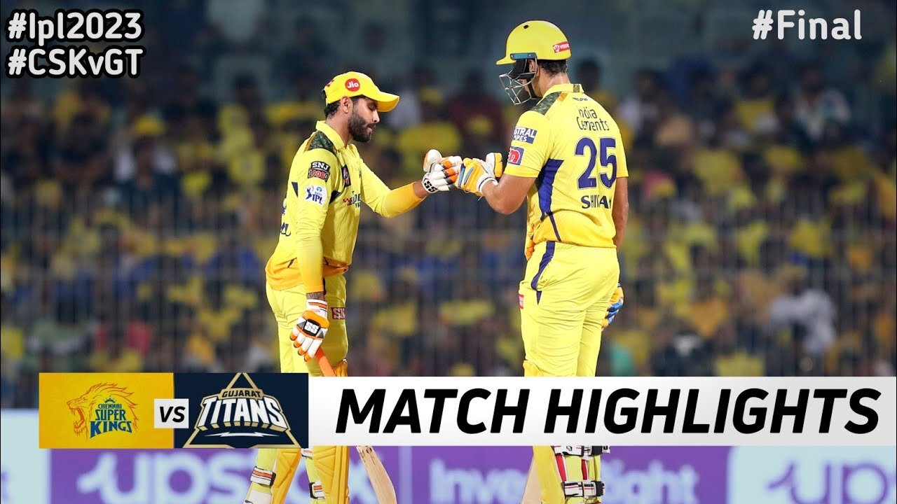 IPL 2023 CSK vs GT Final Highlights | 29th May 2023 | Ipl today Match Highlights