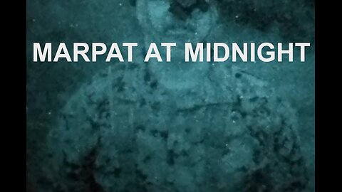 MARPAT AT MIDNIGHT