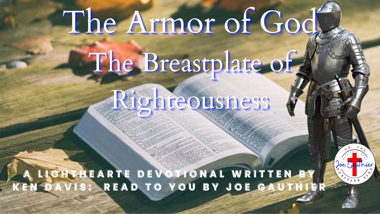 The Armor of God - The Breastplate of Righteousness