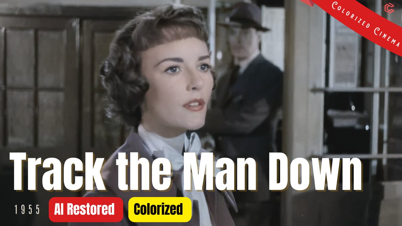 Track The Man Down (1955) | Colorized | Subtitled | Kent Taylor, Petula Clark | British Drama Film