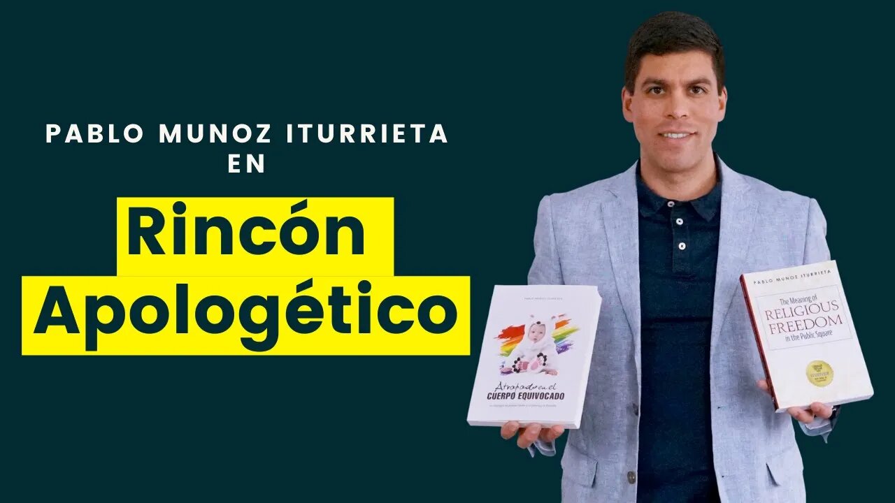 Pablo Muñoz Iturrieta en Rincón Apologético