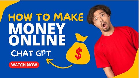 HOW TO MAKE MONEY ONLINE WITH CHAT GPT