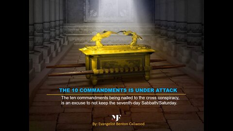 01-02-21 'THE TEN COMMANDMENTS IS UNDER ATTACK' By Evangelist Benton Callwood