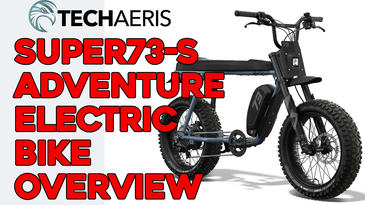 Super73-S Adventure Electric Bike Overview and First Impressions