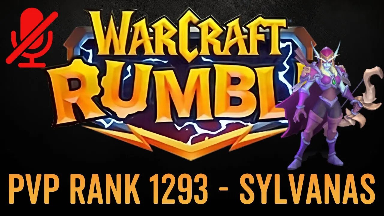 WarCraft Rumble - No Commentary Gameplay - Sylvanas - PVP Rank 1293