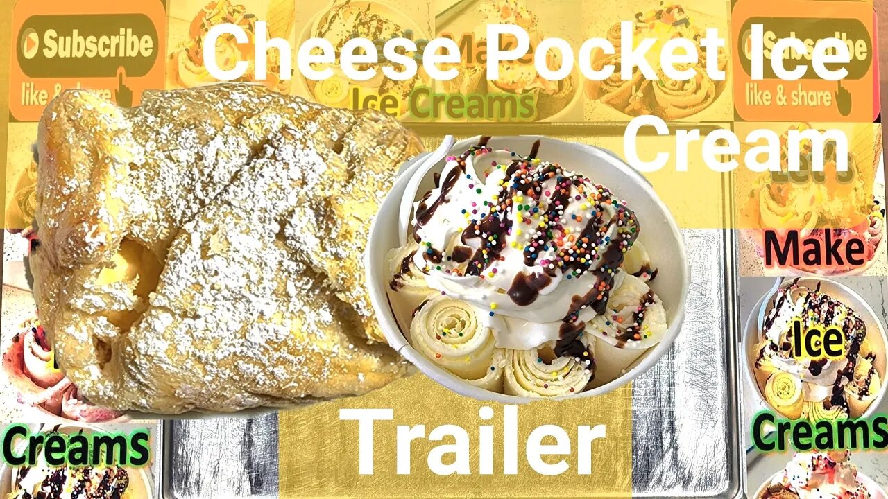 Cheese Pocket Ice Cream Trailer