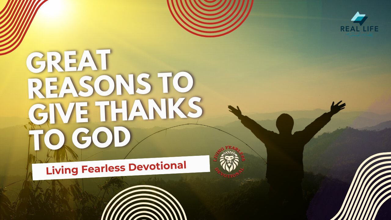 Great Reasons to Give Thanks to God