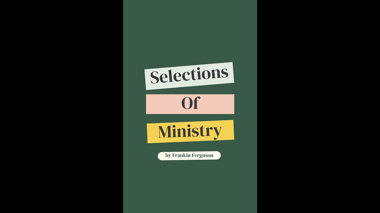 Selections of Ministry by Franklin Ferguson, Character of Worship.