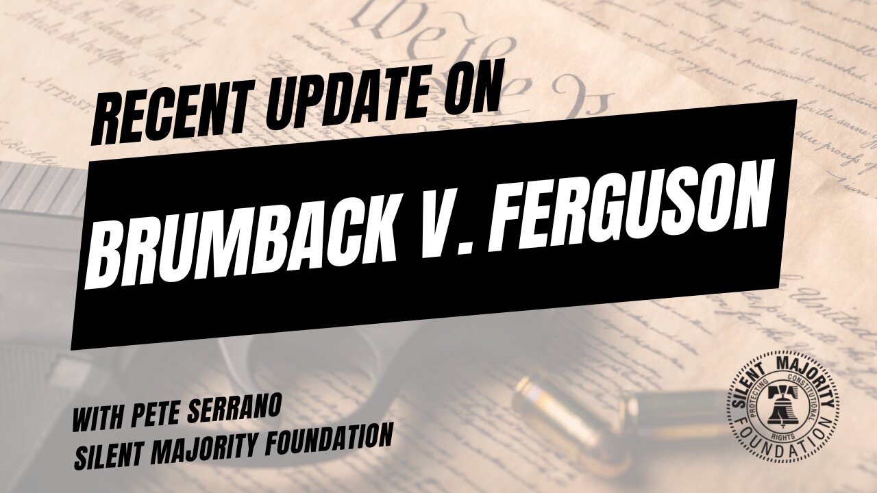 Brumback vs. Ferguson Monday 1/16 Update