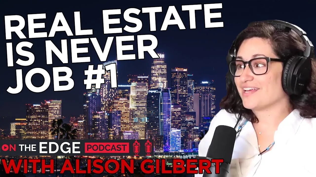 Nobody "Dreams" of Becoming a Real Estate Agent - On The Edge CLIPS