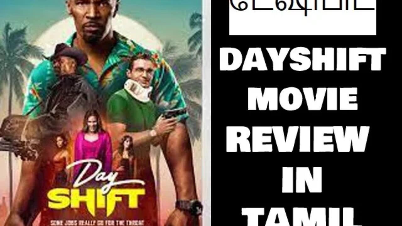 Day Shift- Movie review in TAMIL