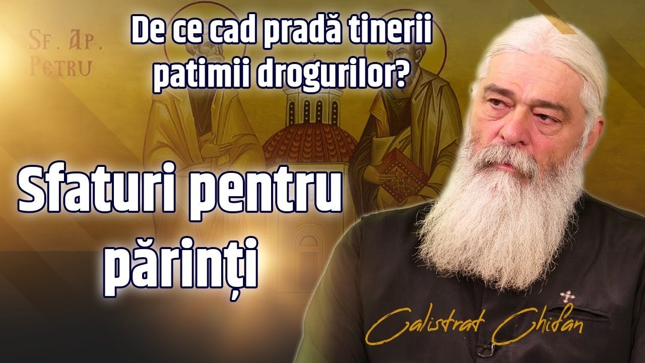 De ce cad pradă tinerii consumului drogurilor? w/ Pr Calistrat Chifan