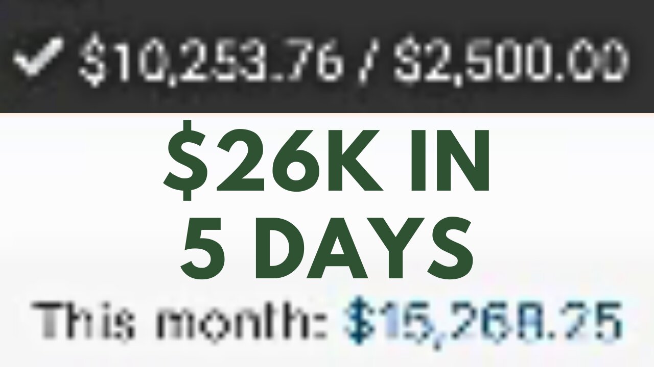 $26K In 5 Days