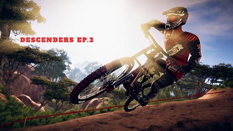 Descenders Pt.3