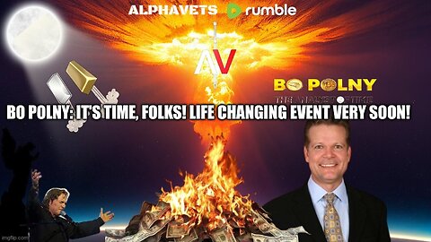 LIFE CHANGING EVENT VERY SOON! with BO POLNY !