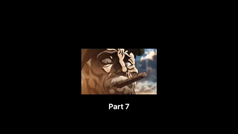 BakihanmaAnime part 7 like and follow and comment next part