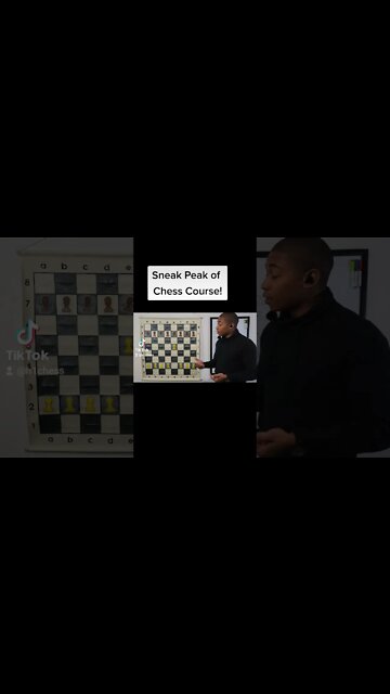 Sneak Peak of Chess Course!