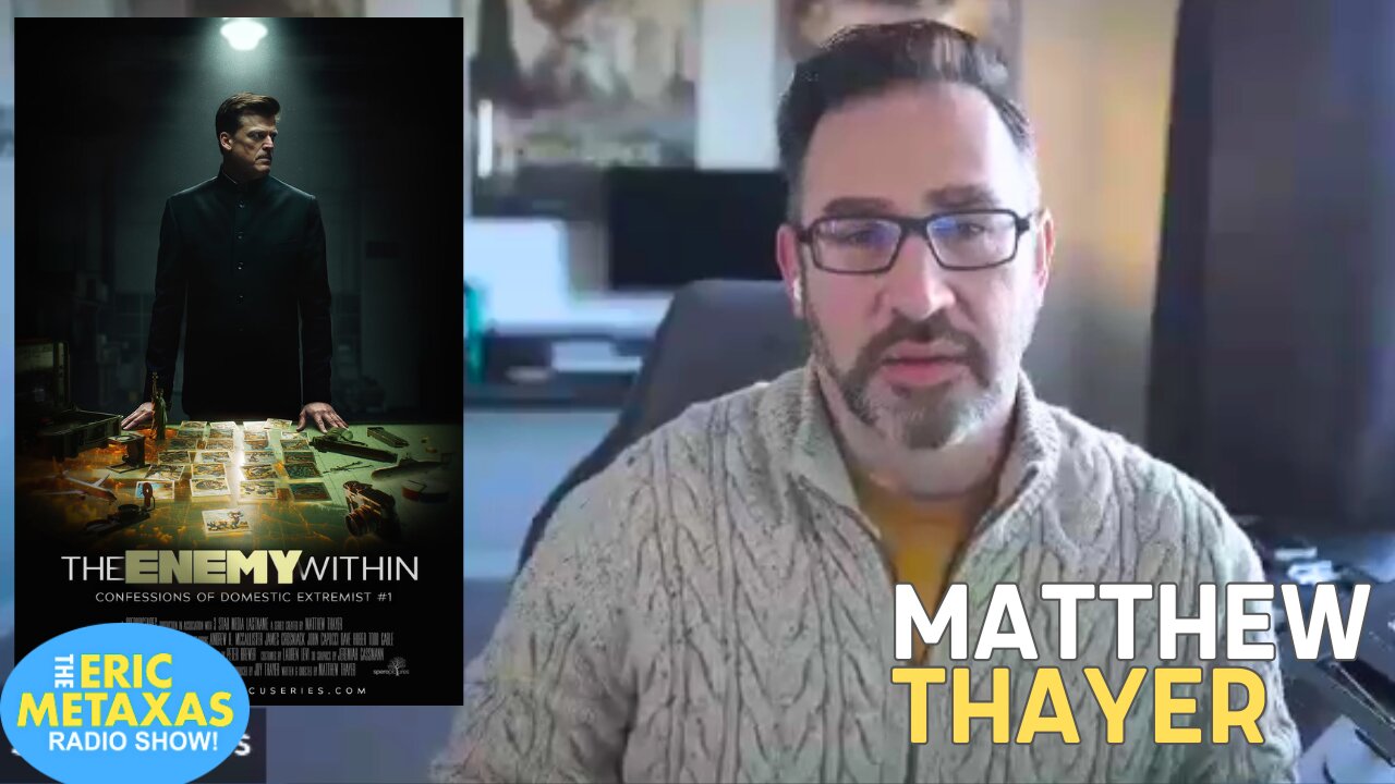 Filmmaker Matthew Thayer | The Enemy Within