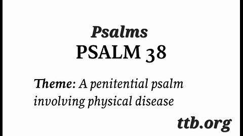 Psalm Chapter 38 (Bible Study)