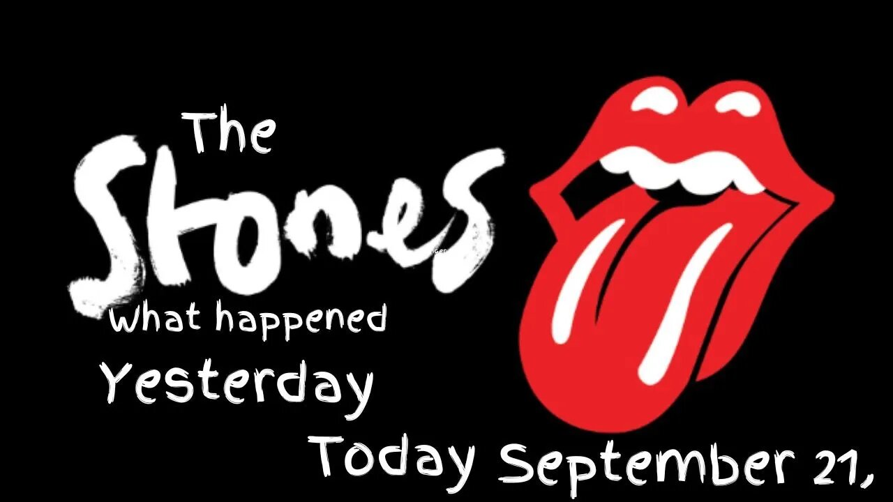 The Rolling Stones History What Happened Today September 21,