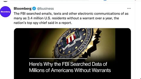 彭博社：聯邦調查局在一年多的時間裡在沒有搜查令的情況下搜索了多達 340 萬美國居民的電子郵件、短信和其他電子通訊