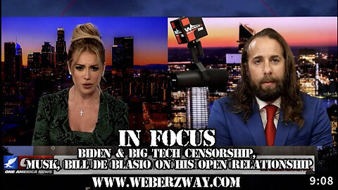 N FOCUS: Biden & Big Tech Censorship, Musk, Bill De Blasio on his Open Relationship