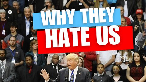 Why The Elites Hate Trump Supporters