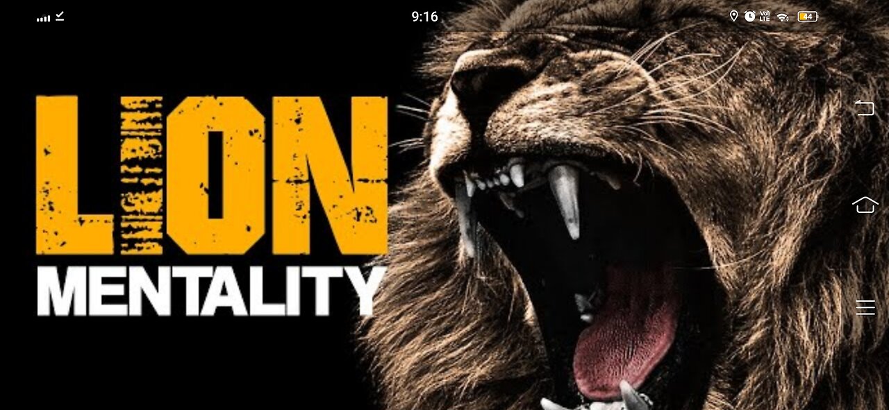 Lion mentality \ power of motivation