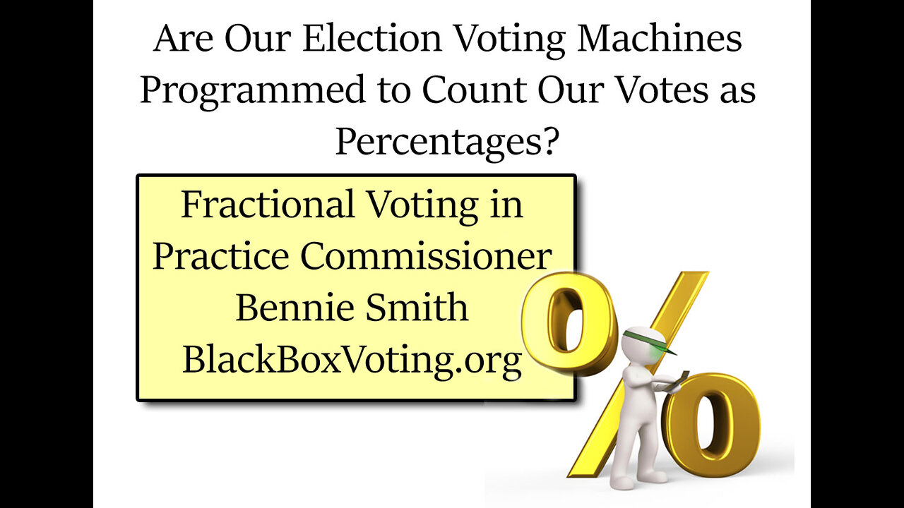 How To Flip An Election - Bennie Smith - Our Votes are only percentages 7/30 splits