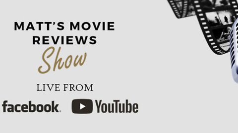 Matt's Movie Reviews Live Show #2