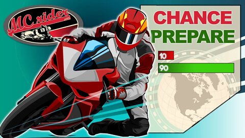 Chance Favors Only The Prepared Motorcycle Rider