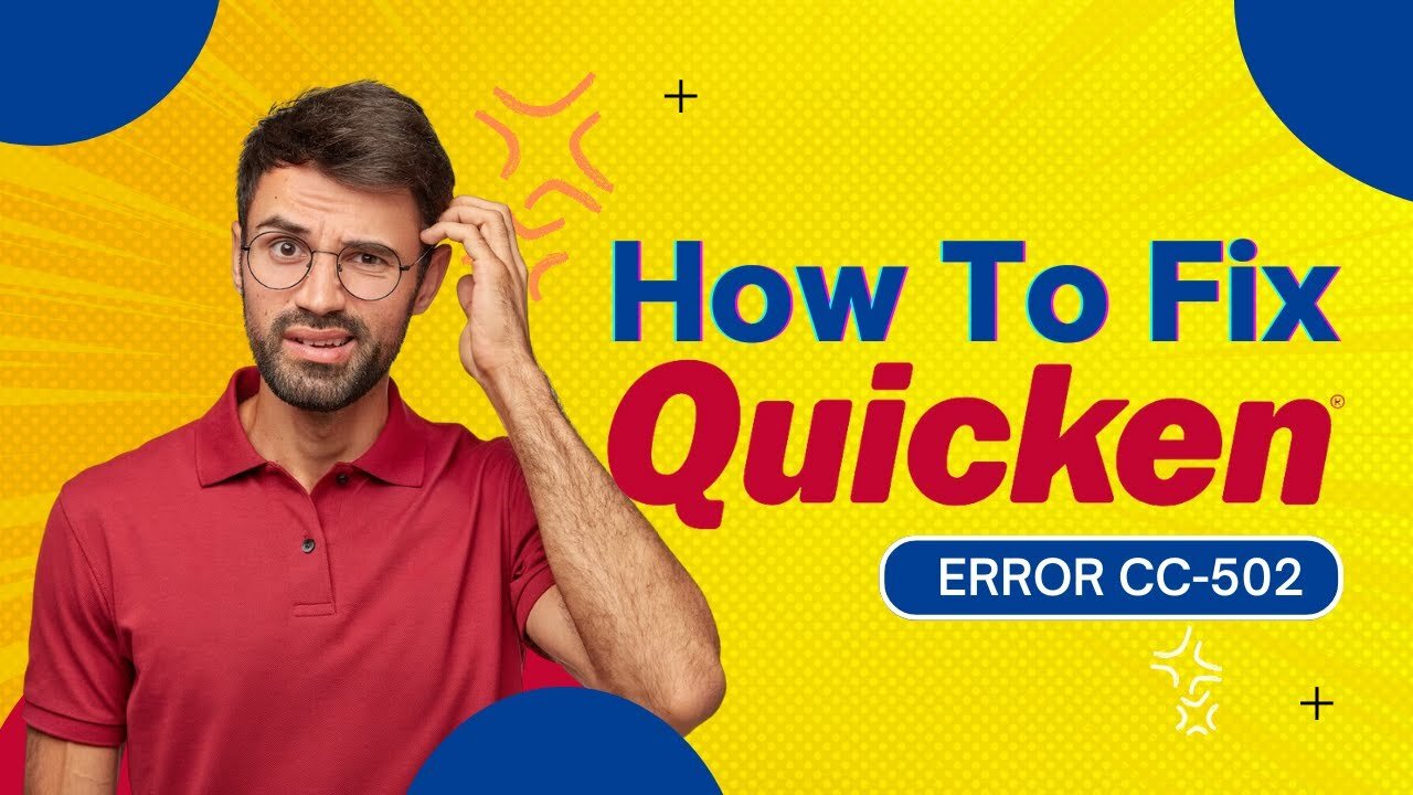 How to Fix Quicken Error CC-502? | MWJ Consultancy