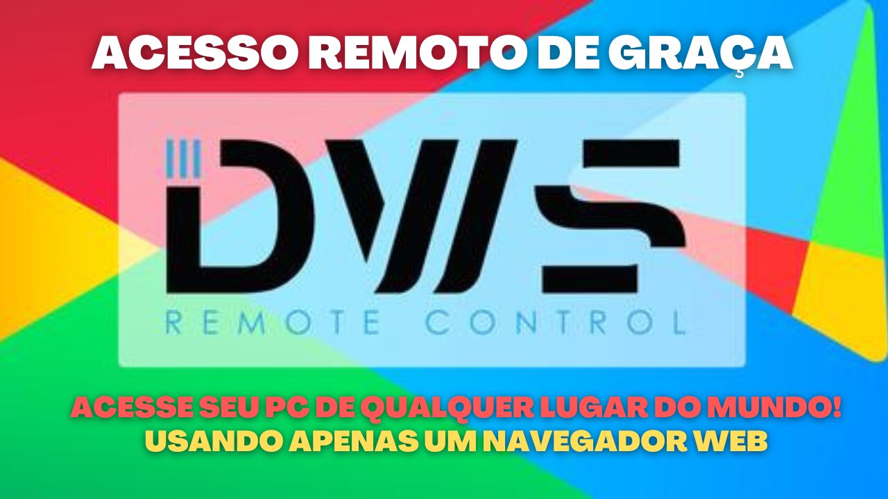 ACESSAR O SEU PC DE QUALQUER LUGAR DO MUNDO E DE GRAÇA