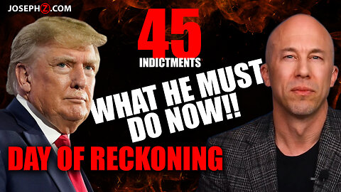 Trump Indictments—WHAT HE MUST DO NOW!! Biden Day of Reckoning