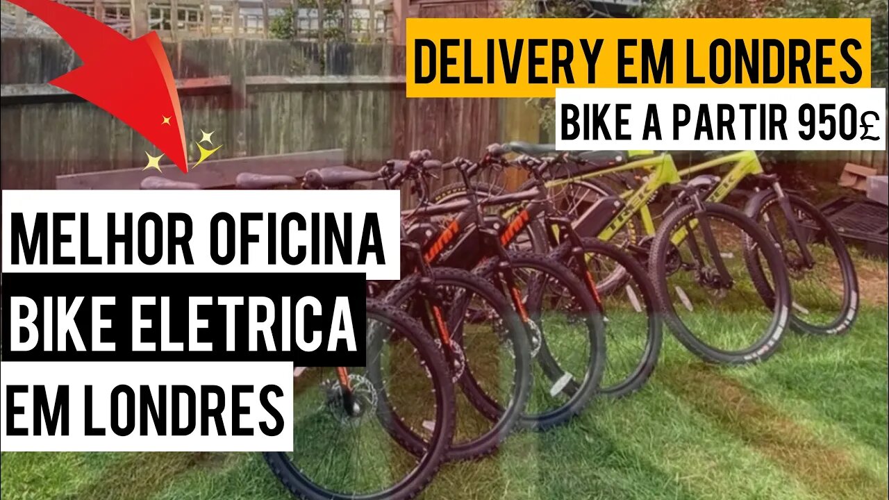 OFICINA DE BIKE ELÉTRICA EM LONDRES | Negritinh Pelo Mundo