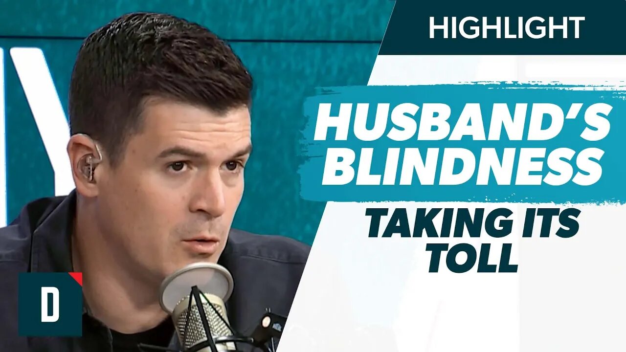 My Husband Is Blind (It’s Taking Its Toll on Me)