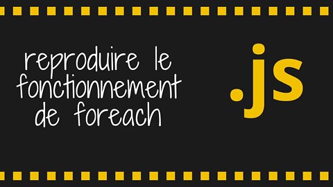 Reproduire le fonctionnement de foreach