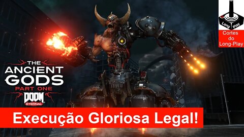 ✂Execução Gloriosa Legal [Doom Hunter Glory Kill]