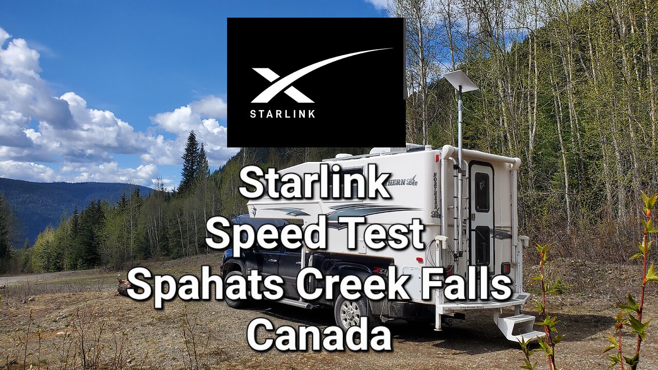 Spahats Creek Falls BC | Canada | Starlink| Speed Test | Truck camping