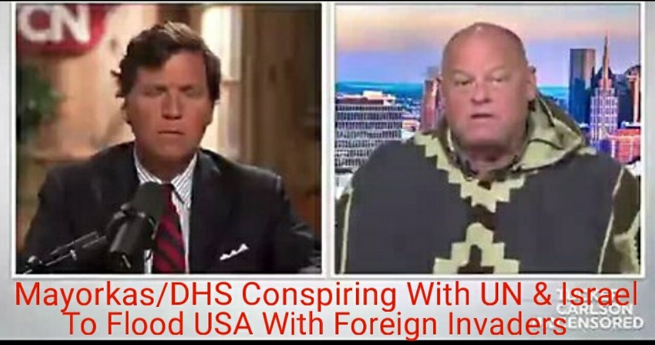 DHS Dir. Mayorkas is Conspiring With UN, Israel and China to Destroy USA With Foreign Invaders
