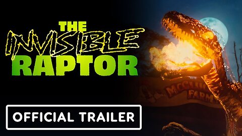The Invisible Raptor - Official Trailer