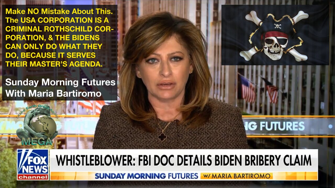 THE USA CORPORATION IS A CRIMINAL ROTHSCHILD CORPORATION & THE BIDENS CAN ONLY DO WHAT THEY DO, BECAUSE IT SERVES THEIR MASTER’S AGENDA. Sunday Morning Futures With Maria Bartiromo | BREAKING FOX NEWS