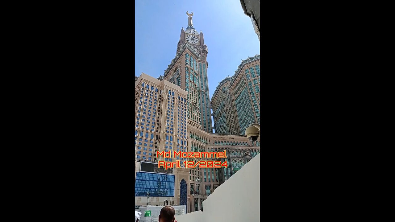 Makkah Clock Royal Tower, A Fairmont Hotel