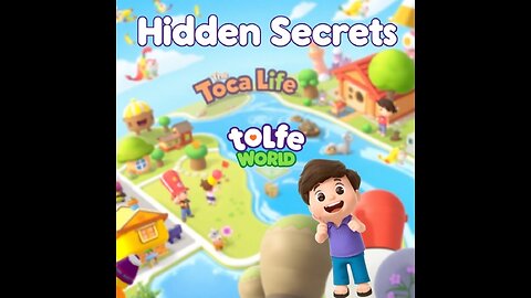 Discover Hidden Secrets in Toca Life World | Tips & Tricks to Unlock Fun!