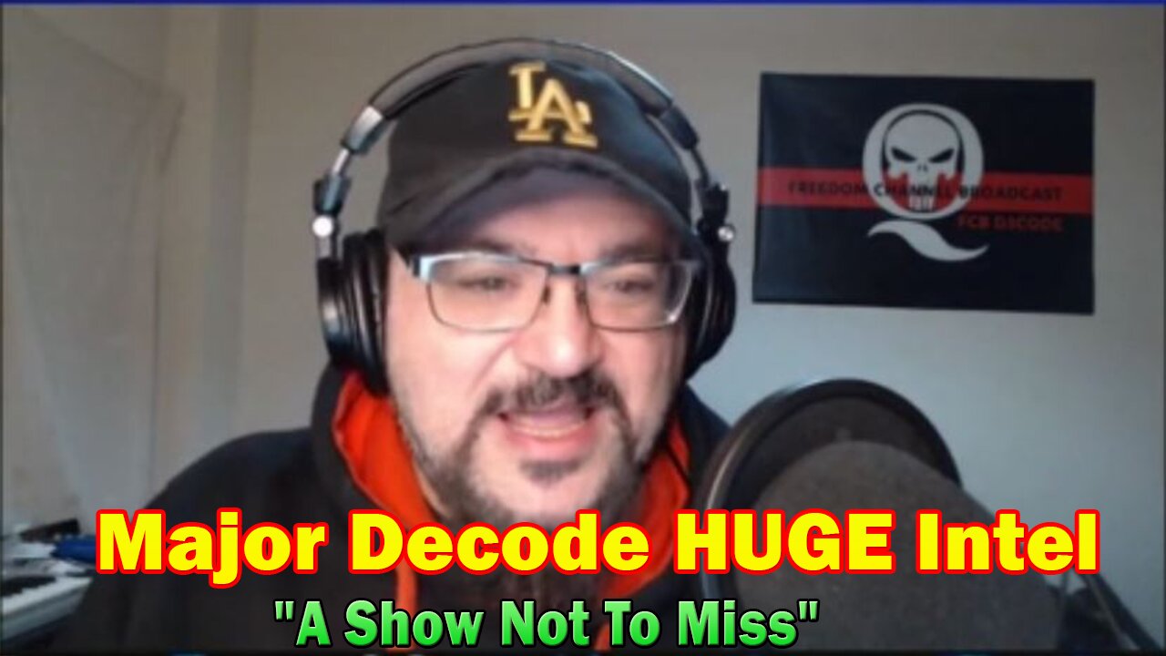 Major Decode BIG Intel 6.19.23: "A Show Not To Miss"